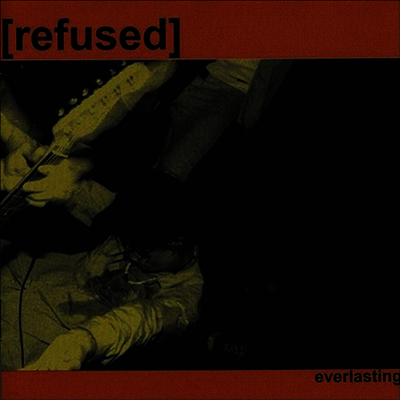 Refused — Everlasting (EP) 앨범 커버