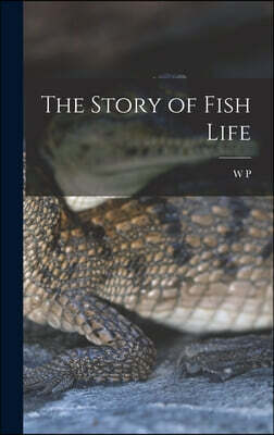The Story of Fish Life