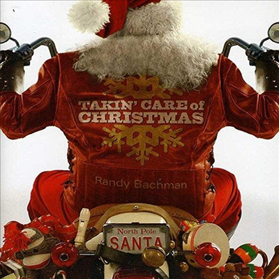 Randy Bachman - Takin Care Of Christmas (CD)
