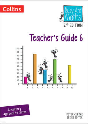 Busy Ant Maths 2nd Edition -- Teacher's Guide 6