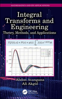 Integral Transforms and Engineering