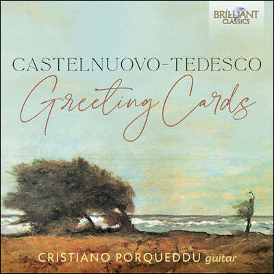  īڴ-׵: Ÿ ǰ (Castelnuovo-Tedesco: Greeting Cards)