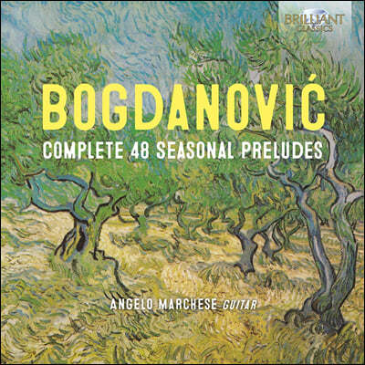μ ״ٳġ: 48  ְ (Bogdanovic: Complete 48 Seasonal Preludes)