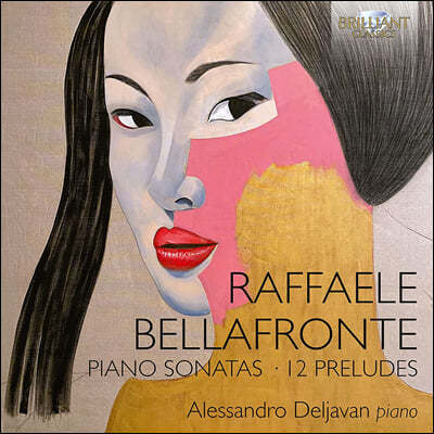 라파엘레 벨라폰테: 피아노 소나타 (Raffaele Bellafronte: Piano Sonatas, 12 Preludes)