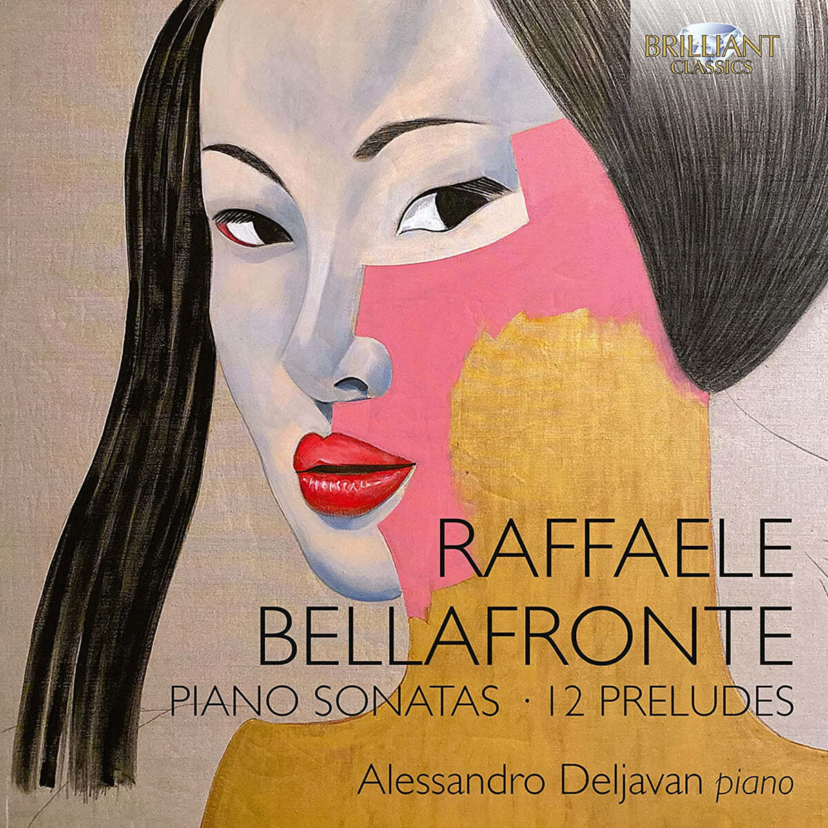 라파엘레 벨라폰테: 피아노 소나타 (Raffaele Bellafronte: Piano Sonatas, 12 Preludes)
