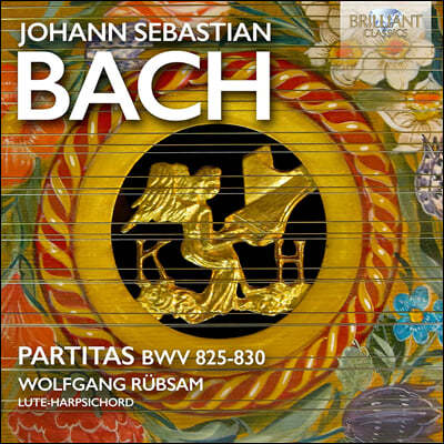 Wolfgang Rubsam : 6 ĸƼŸ (J.S. Bach: Partitas BWV 825-830)