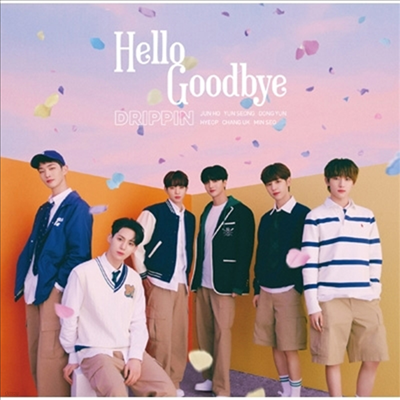 帮 (Drippin) - Hello Goodbye (CD+DVD) (ȸ)