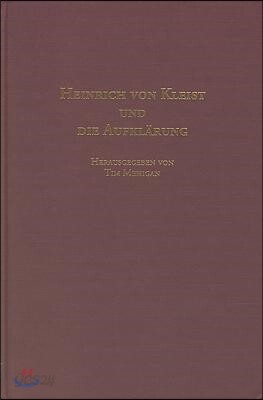 Heinrich Von Kleist Und Die Aufklarung