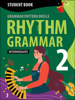 Rhythm Grammar Intermediate Student Book 2