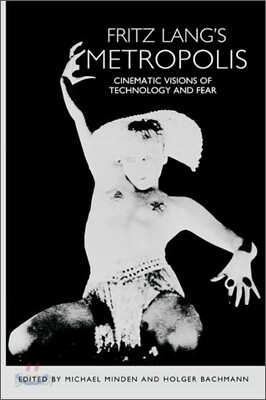 Fritz Lang's Metropolis: Cinematic Visions of Technology and Fear