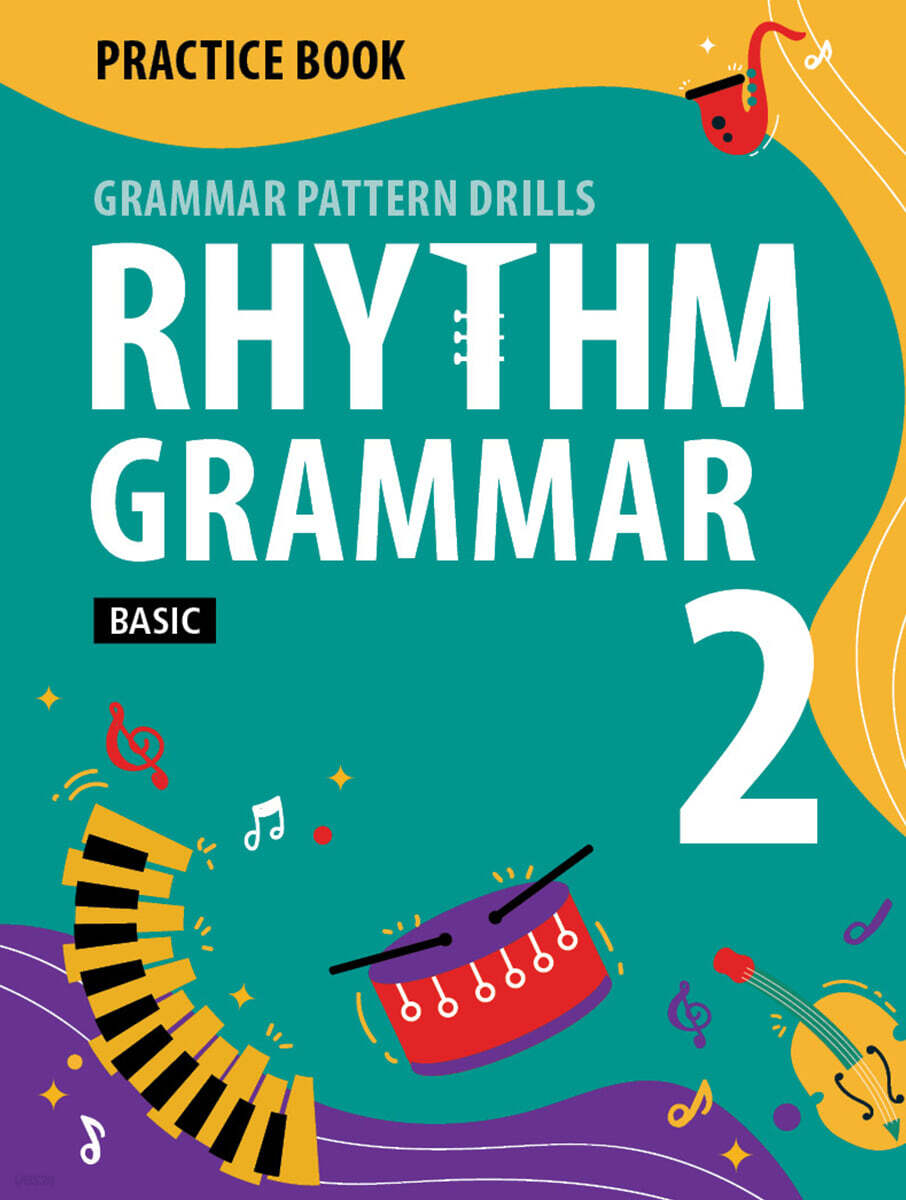 Rhythm Grammar Basic Practice Book 2