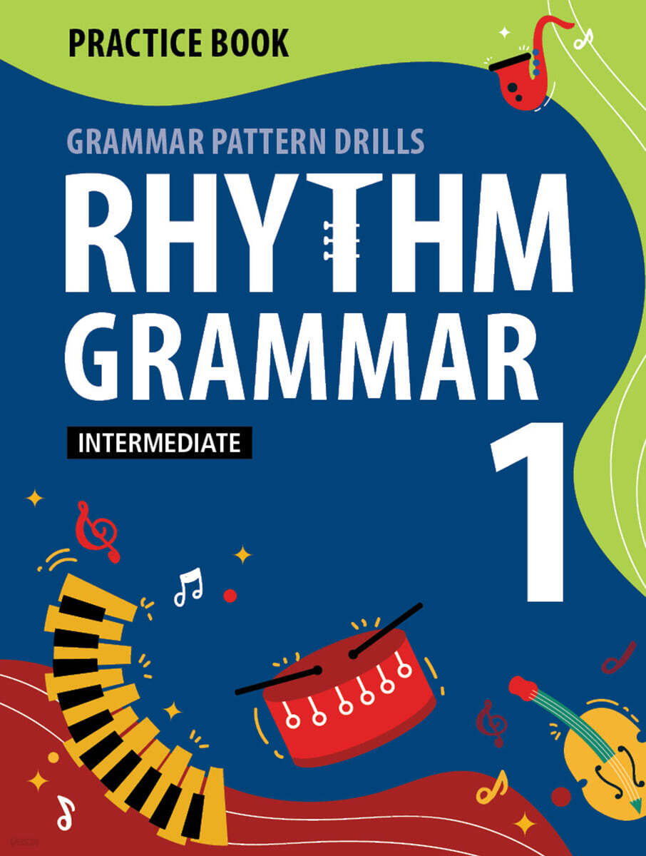 Rhythm Grammar Intermediate Practice Book 1