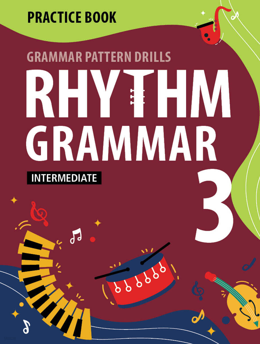 Rhythm Grammar Intermediate Practice Book 3