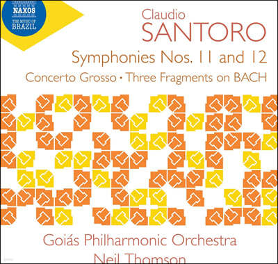 Neil Thomson 클라우디오 산토로: 교향곡 11,12번 외 (Claudio Santoro: Symphonies Nos. 11, 12)
