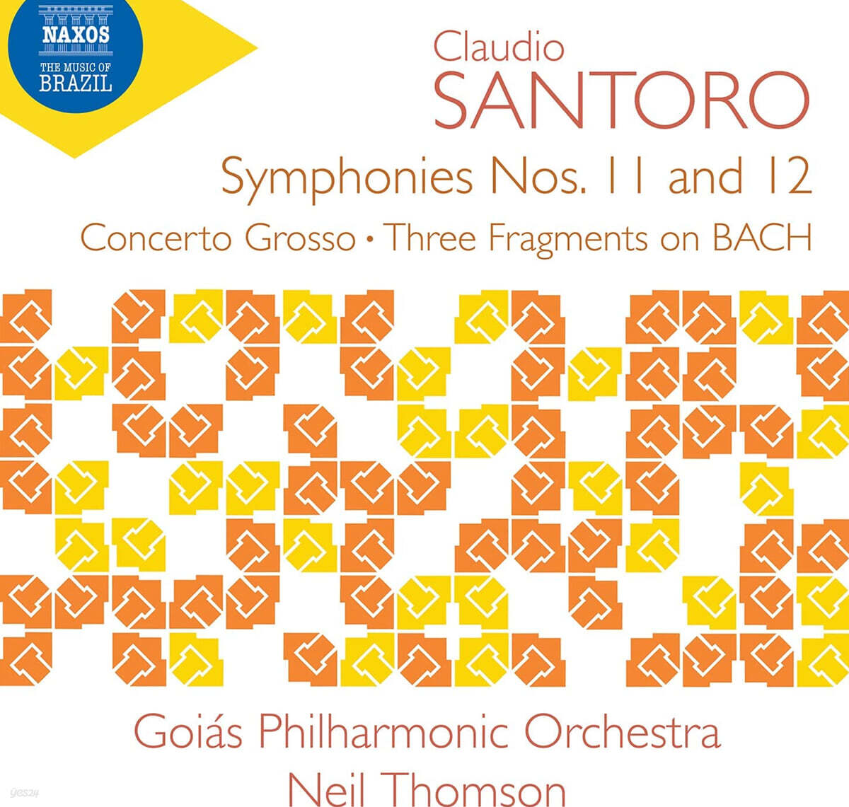 Neil Thomson 클라우디오 산토로: 교향곡 11,12번 외 (Claudio Santoro: Symphonies Nos. 11, 12)