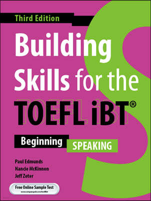 Building Skills for the TOEFL iBT 3rd Ed. - Speaking