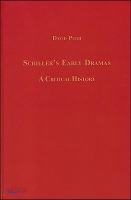 Schiller's Early Dramas
