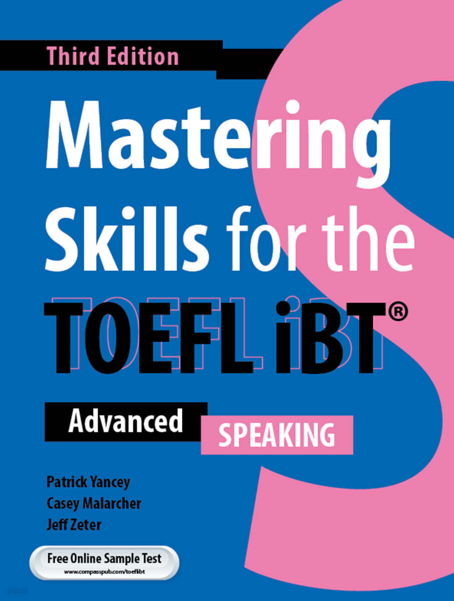 Mastering Skills for the TOEFL iBT 3rd Ed. - Speaking