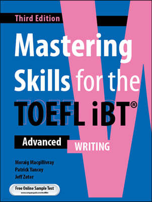 Mastering Skills for the TOEFL iBT 3rd Ed. - Writing