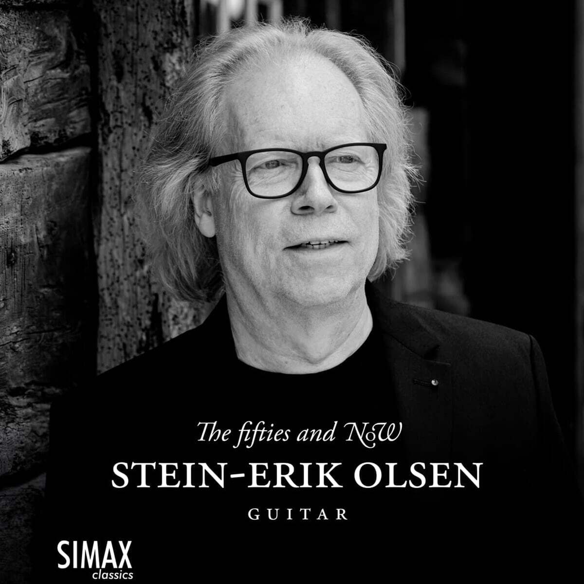Stein-Erik Olsen 현대 기타 음악 작품집 - 레오 브라우어 / 카스텔누오보-테데스코 (The Fifties and NOW)