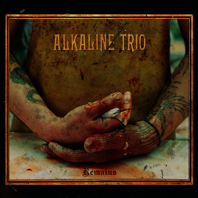 Alkaline Trio — Remains (Deluxe Edition) 앨범 커버