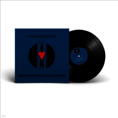 Love & Rockets — Seventh Dream Of Teenage Heaven 앨범 커버