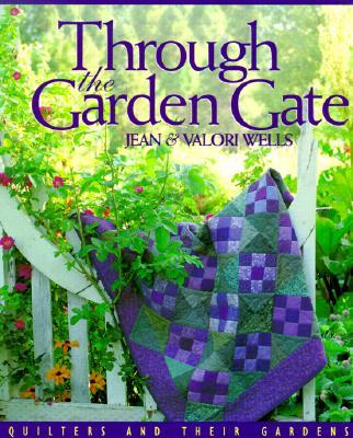 Through the Garden Gate - Print on Demand Edition