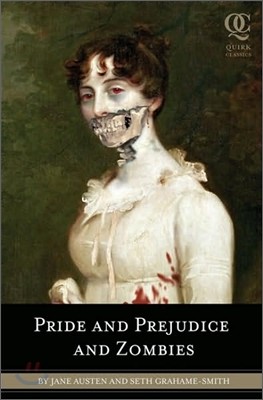 [߰] Pride and Prejudice and Zombies