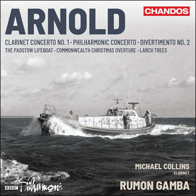 Rumon Gamba  Ƴ: Ŭ󸮳 ְ 1, ϸ ü  (Malcolm Arnold: Clarinet Concerto No. 1, Philharmonic Concerto)
