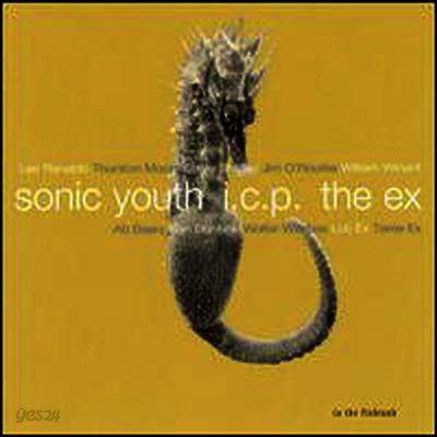 Sonic Youth & I.C.P. & The Ex - In the Fishtank (LP)