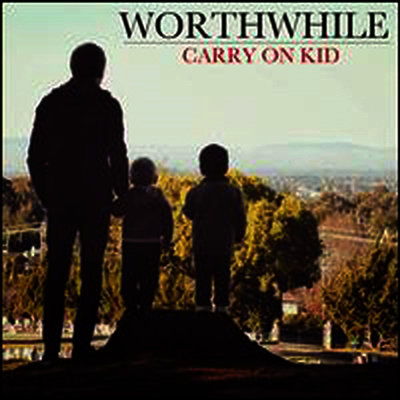 Worthwhile - Carry On Kid (Download Code)(Colored Vinyl)(LP)