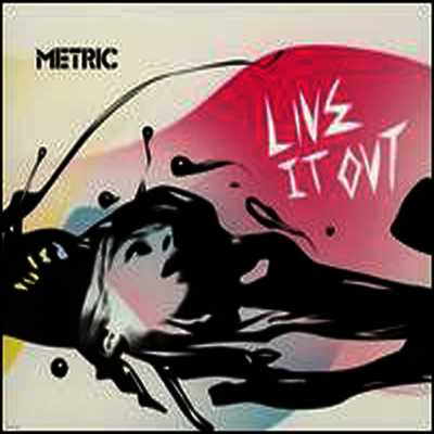 Metric — Live It Out 앨범 커버