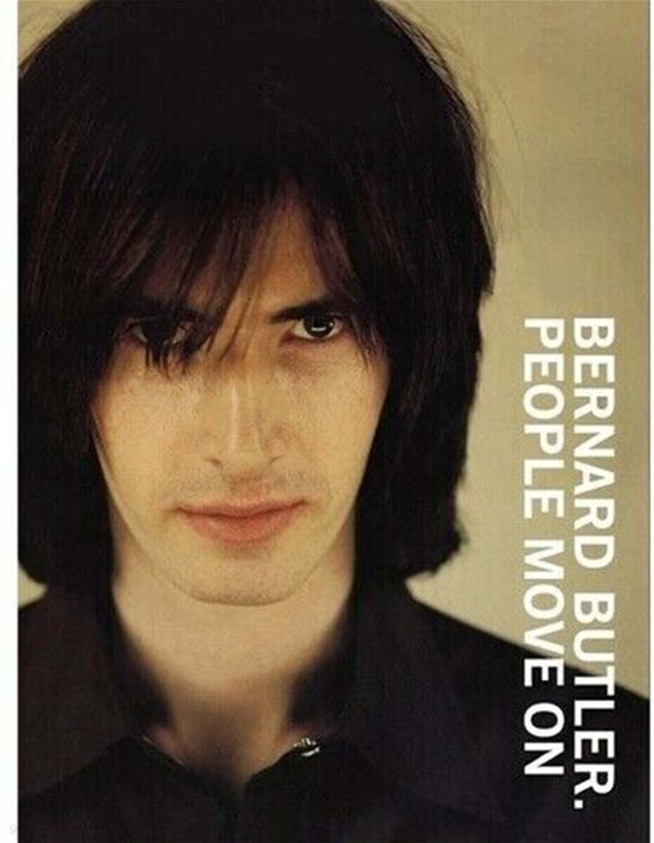 Bernard Butler (버나드 버틀러) - People Move On [Deluxe Edition]