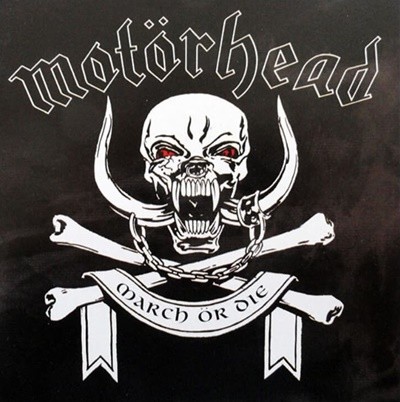 모터헤드 (Motorhead) - March Or Die (유럽발매)