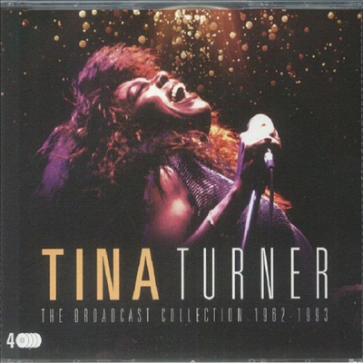 Tina Turner - The Broadcast Collection 1962-1993 (4CD Set)