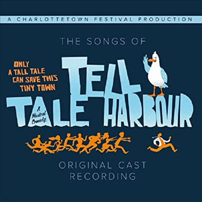 O.C.R. - The Songs Of Tell Tale Harbour (Original Cast Recording)(CD)