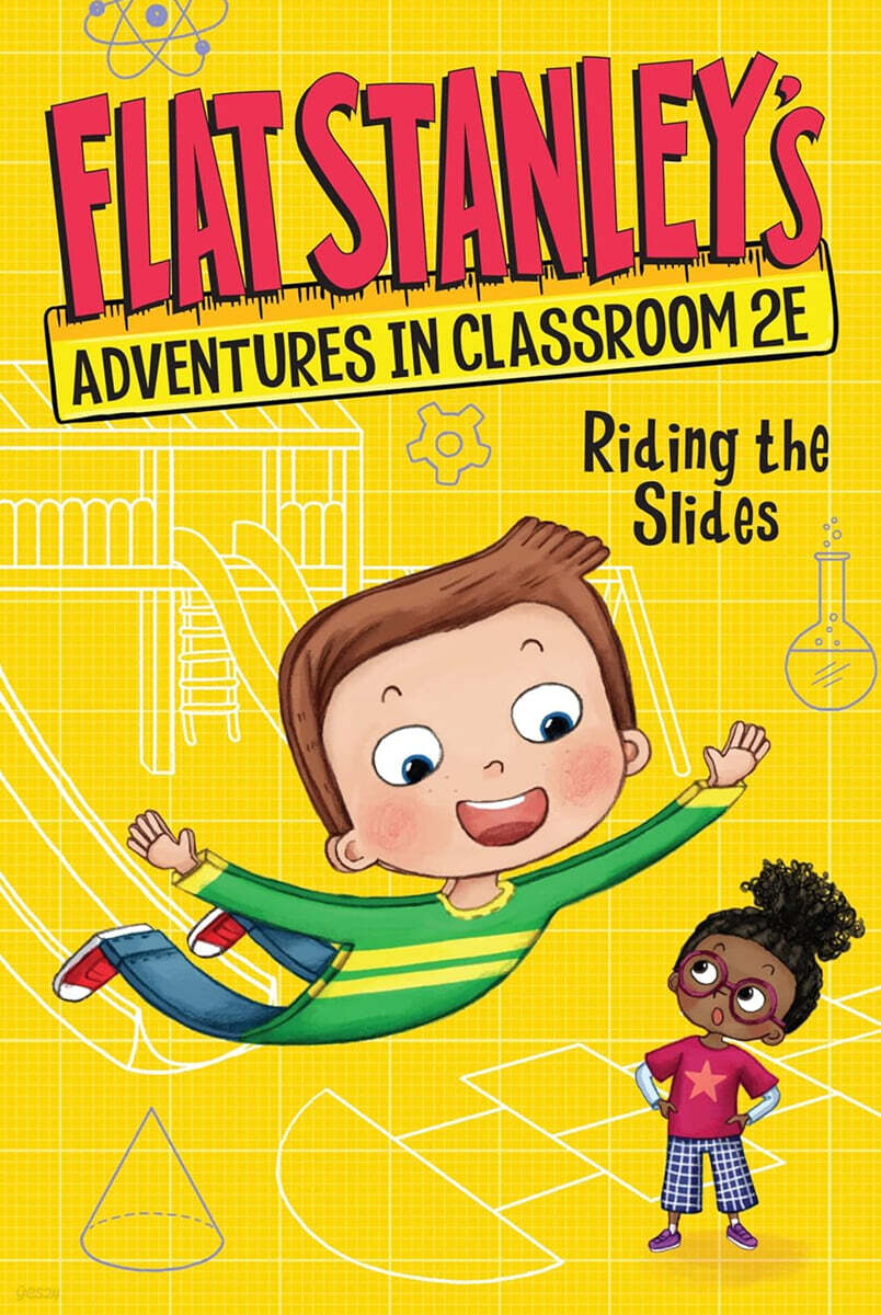 Flat Stanley's Adventures in Classroom 2e #2 : Riding the Slides