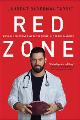 Red Zone: From the Offensive Line to the Front Line of the Pandemic