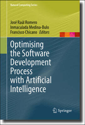 Optimising the Software Development Process with Artificial Intelligence