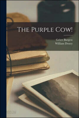 The Purple cow!