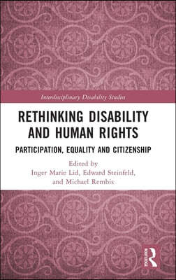 Rethinking Disability and Human Rights