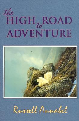 The High Road to Adventure