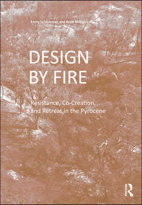 Design by Fire