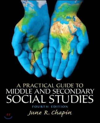 Practical Guide to Middle and Secondary Social Studies, A, Pearson Etext with Loose-Leaf Version -- Access Card Package