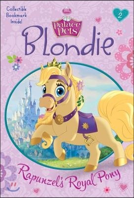 Blondie: Rapunzel's Royal Pony