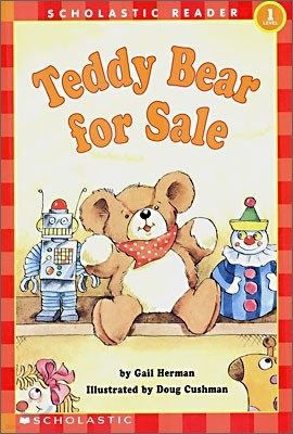 Scholastic Hello Reader Level 1 : Teddy Bear for Sale