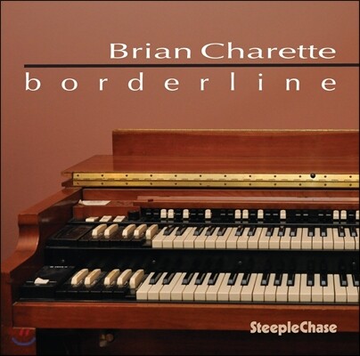 Brian Charette - Borderline