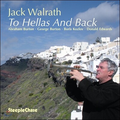 Jack Walrath - To Hellas And Back