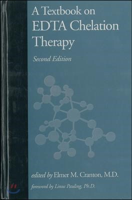 A Textbook on Edta Chelation Therapy