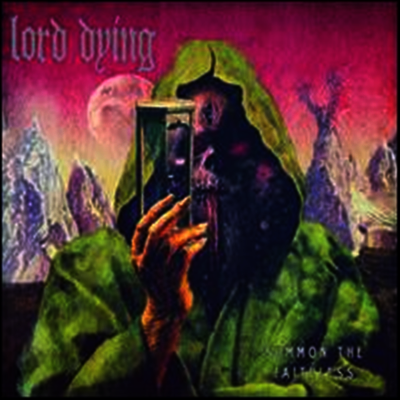 Lord Dying — Summon the Faithless 앨범 커버